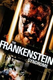 The Frankenstein Syndrome series tv