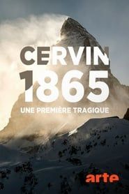 Affiche de Cervin 1865, une première tragique