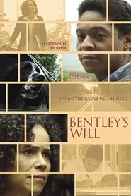 Bentley's Will series tv