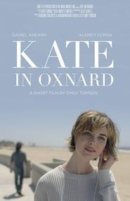 Kate in Oxnard series tv