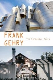 Frank Gehry: The Formative Years series tv