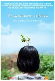 The Graduation of Edison (2019)