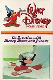 On Vacation with Mickey Mouse and Friends 1956 streaming