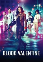 Blood Valentine series tv