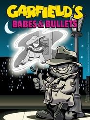 watch Garfield's Babes and Bullets