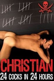 Christian: 24 Cocks In 24 Hours (2009)