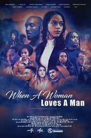 When a Woman Loves a Man series tv