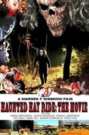 Haunted Hay Ride: The Movie series tv