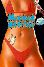 Manobra Radical (1991)