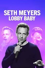 Image Seth Meyers: Lobby Baby 2019