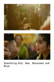 Something Old, New, Borrowed and Blue 2019 streaming