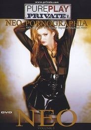 Neo Pornographia 3 (2005)