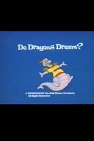 Affiche de Do Dragons Dream?