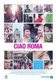 Ciao Roma (2013)