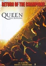 Queen + Paul Rodgers: Return of the Champions 2005 streaming