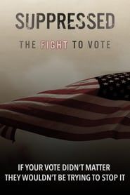Suppressed: The Fight to Vote series tv