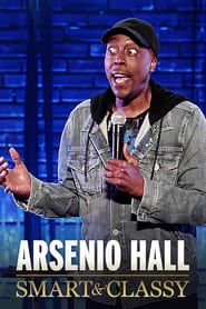 Arsenio Hall: Smart and Classy-hd