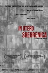 In utero Srebrenica series tv