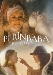 watch Perinbaba a dva svety