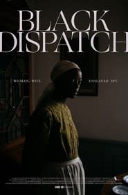 Black Dispatch series tv