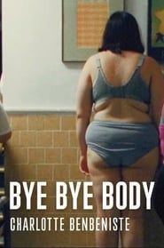 Bye Bye Body series tv