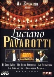 Luciano Pavarotti - An Evening With Luciano Pavarotti series tv
