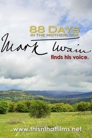 88 Days in the Mother Lode: Mark Twain Finds His Voice series tv
