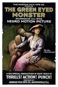 The Green Eyed Monster 1919 streaming