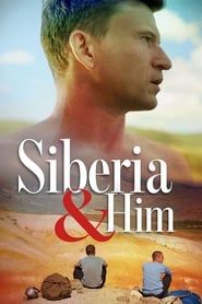 Siberia and Him series tv