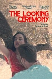 The Looking Ceremony 2018 streaming