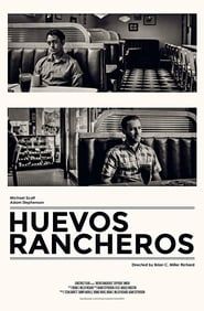 Huevos Rancheros series tv