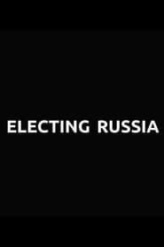 Image Electing Russia 2018