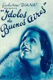 Ídolos de Buenos Aires (1934)