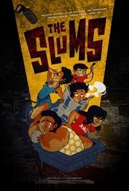 Affiche de The Slums