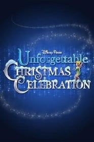 Disney Parks Unforgettable Christmas Celebration series tv