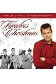 Denver and the Mile High Orchestra: Timeless Christmas series tv