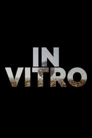 In Vitro series tv