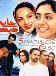 Somewhere Else 2003 streaming