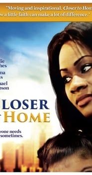 Closer to Home series tv