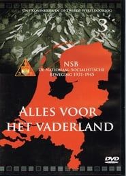 NSB - De Nationaal Socialistische Beweging 1931-1945 Alles Voor Het Vaderland series tv
