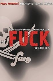 Fuck: Volume 5 (2014)