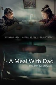 A Meal with Dad series tv