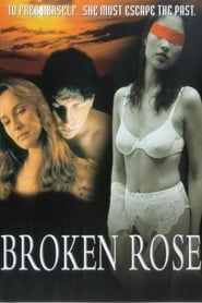 Broken Rose series tv