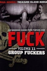 Fuck 11: Group Fuckers (2017)