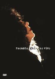 Gal Costa: Recanto – Ao Vivo (2013)