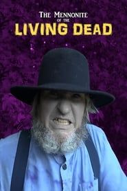 The Mennonite of the Living Dead series tv