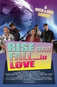 watch Rise and Fall... In Love