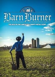 Barn Burner: The Rise of the Lancaster County Metal Scene-hd