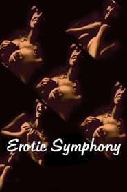 Erotic Symphony series tv
