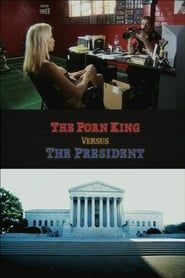 The Porn King Versus the President (2004)